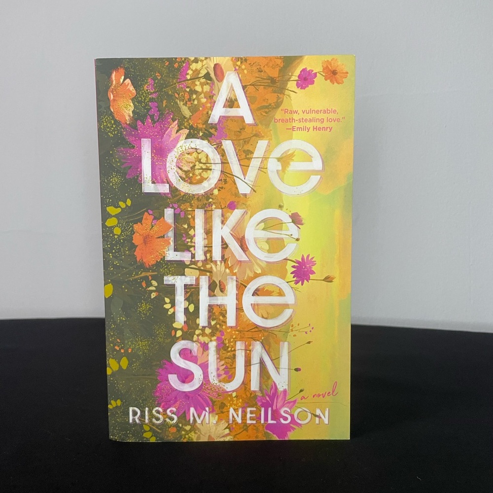 A Love Like the Sun by Ross M. Neilson